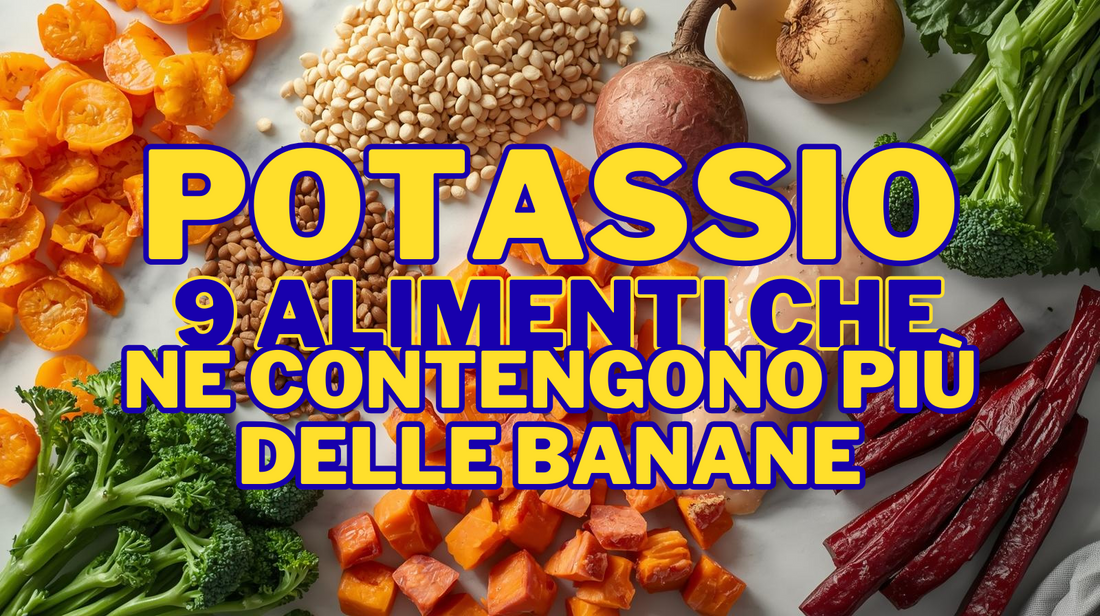 Potassio: 9 Alimenti che Ne Contengono Più delle Banane per Abbassare la Pressione